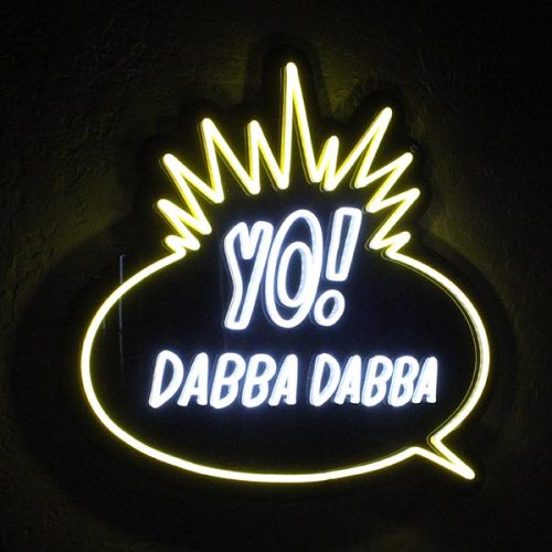 Yo Dabba Dabba LED Sign