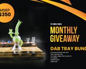July Dab Tray Giveaway